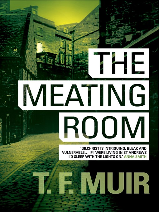 Title details for The Meating Room by T.F. Muir - Available